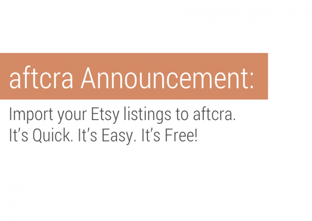 aftcra announces etsy importer