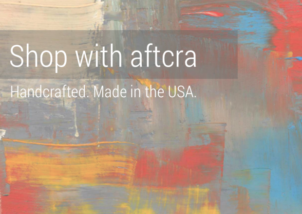 Shop Made in the USA with aftcra - Handcrafted goods made in America