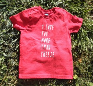 Christmas 2015 Gifts for Kids and Babies - I Love You More Than Cheese Toddler T-Shirt