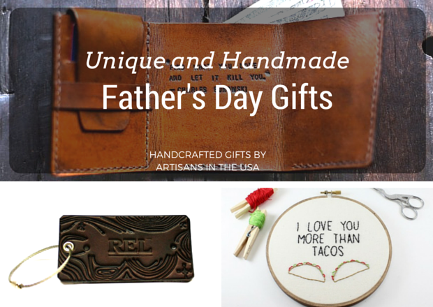 Unique and Handmade Father's Day Gifts - Handmade gift ideas for him - aftcra - gifts - handcrafted gifts - American made gifts - Made in USA gifts for Fathers Day