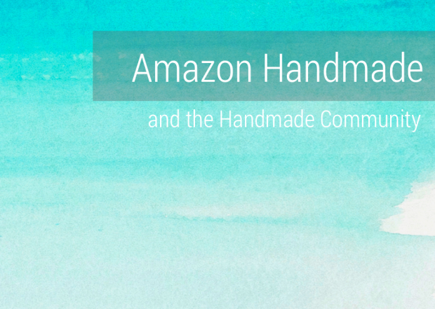 Amazon Handmade and the Handmade Community with aftcra - handcrafted goods made in America